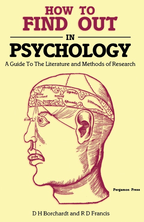 How to Find Out in Psychology: A Guide to the Literature and Methods of Research - FULL INSTANT DOWNLOAD | PDF DOCX EPUB