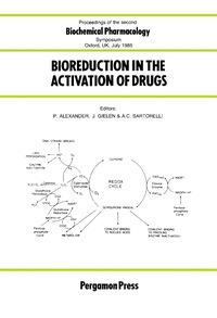 表紙画像: Bioreduction in the Activation of Drugs 9780080320304