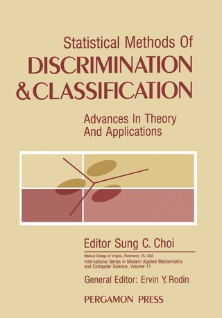 صورة الغلاف: Statistical Methods of Discrimination and Classification 9780080340005