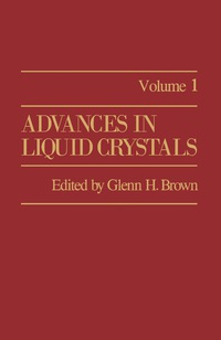 صورة الغلاف: Advances in Liquid Crystals 9780120250011