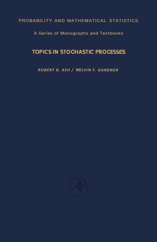 表紙画像: Topics in Stochastic Processes 9780120652709