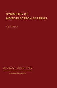 Cover image: Symmetry of Many-Electron Systems 9780123971500