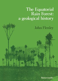 Imagen de portada: The Equatorial Rain Forest 9780408713054