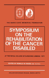 表紙画像: Symposium on the Rehabilitation of the Cancer Disabled 9780433272830