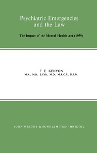 Cover image: Psychiatric Emergencies and the Law 9780723602026