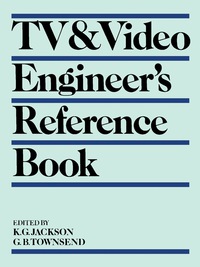 Imagen de portada: TV & Video Engineer's Reference Book 9780750610216