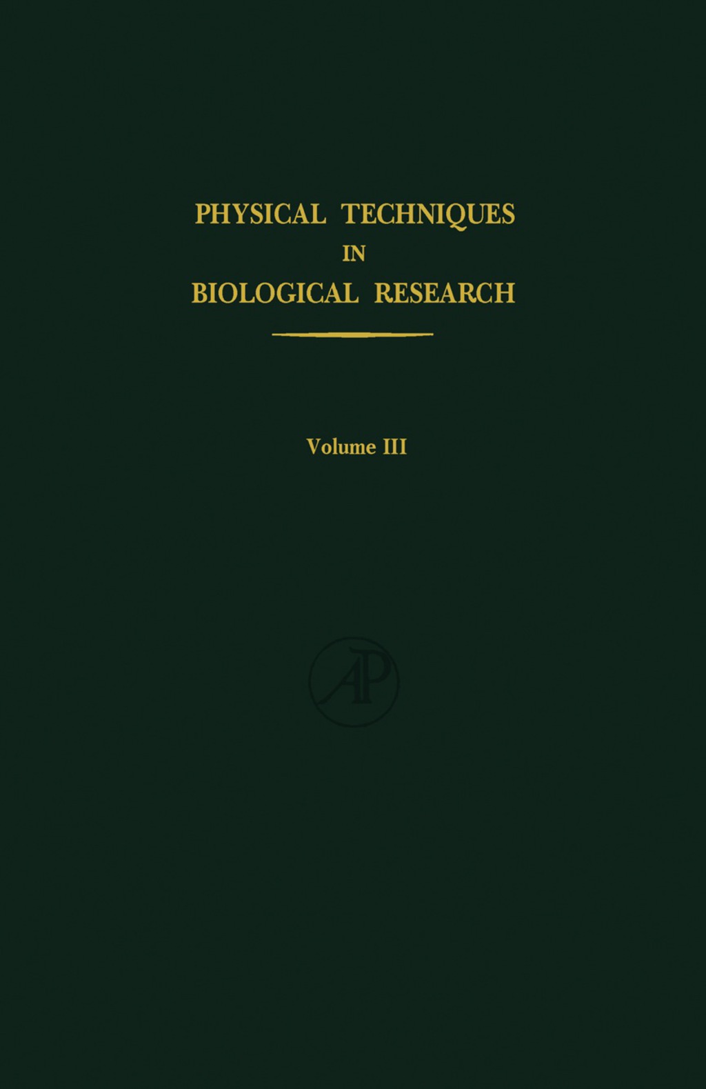 Cells and Tissues Physical Techniques in Biological Research