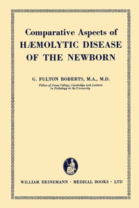 Omslagafbeelding: Comparative Aspects of Haemolytic Disease of the Newborn 9781483167787