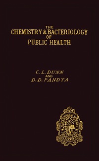 表紙画像: The Chemistry and Bacteriology of Public Health 9781483168050