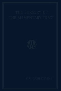 Cover image: The Surgery of the Alimentary Tract 9781483168258