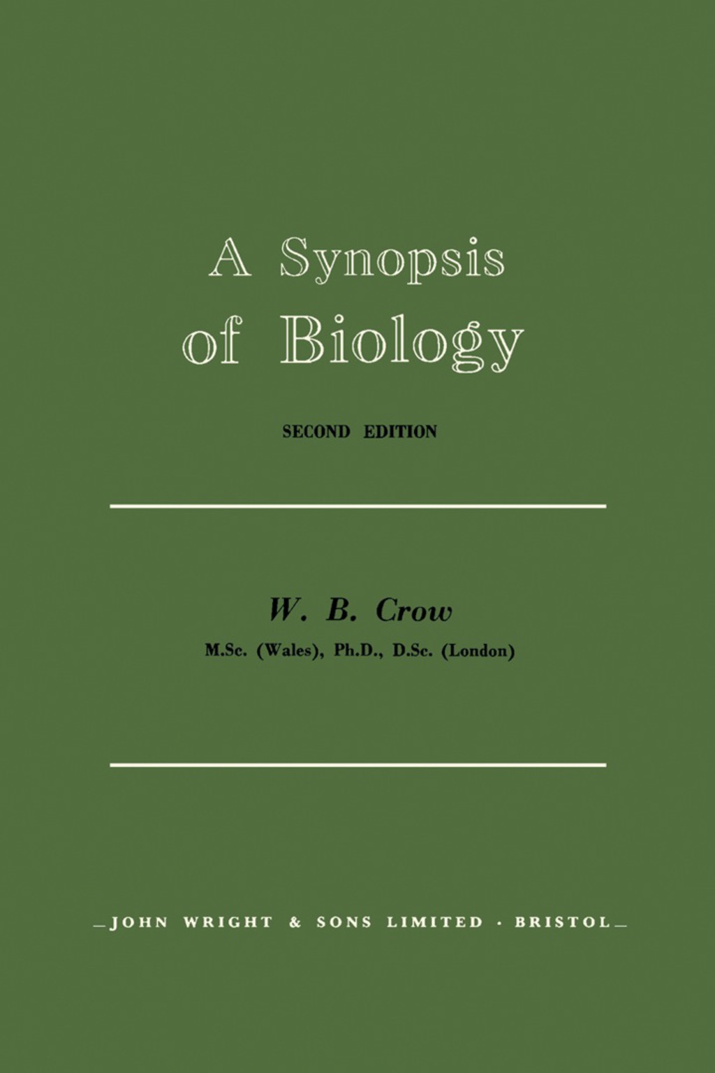 A Synopsis of Biology 2nd Edition