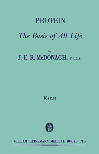 Cover image: Protein: The Basis of All Life 9781483180380