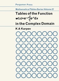 Titelbild: Tables of the Function w (z)- e-z2 ? ex2 dx 9780080100944