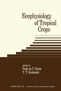 表紙画像: Ecophysiology of Tropical Crops 9780120556502