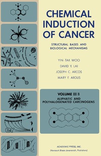 صورة الغلاف: Aliphatic and Polyhalogenated Carcinogens 9780120593231