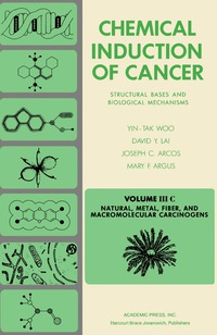 Cover image: Natural, Metal, Fiber, and Macromolecular Carcinogens 9780120593538