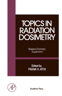 Titelbild: Topics in Radiation Dosimetry 9780120665013