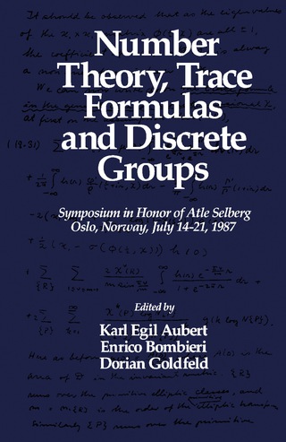 Cover image: Number Theory, Trace Formulas and Discrete Groups 9780120675708