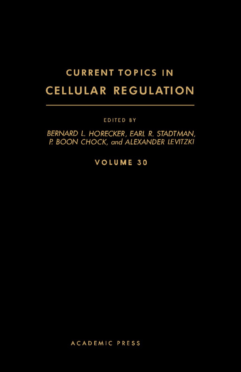 Current Topics in Cellular Regulation