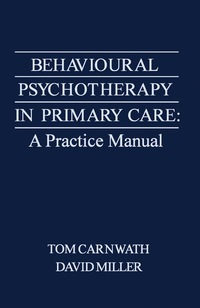 Imagen de portada: Behavioural Psychotherapy in Primary Care 9780121602307