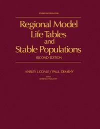 صورة الغلاف: Regional Model Life Tables and Stable Populations 2nd edition 9780121770808