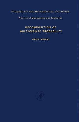 صورة الغلاف: Decomposition of Multivariate Probabilities 9780121994501