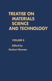 صورة الغلاف: Treatise on Materials Science and Technology 9780123418081
