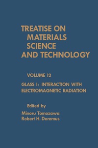 Cover image: Glass I: Interaction with Electromagnetic Radiation 9780123418128