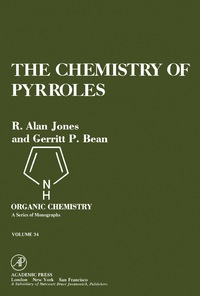 Cover image: The Chemistry of Pyrroles 9780123898401