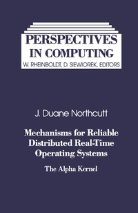 صورة الغلاف: Mechanisms for Reliable Distributed Real-Time Operating Systems 9780125216906