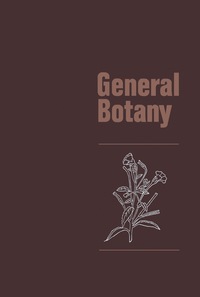 Imagen de portada: General Botany 9780125228503
