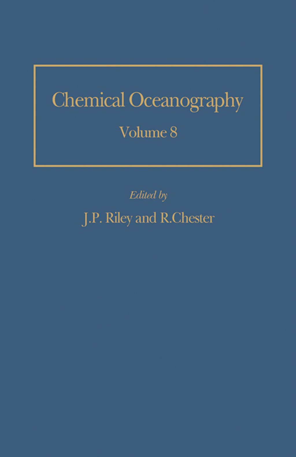Chemical Oceanography Volume 8