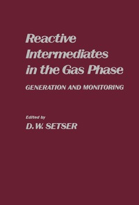 Titelbild: Reactive Intermediates in the Gas Phase 9780126374506