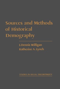 Imagen de portada: Sources and Methods of Historical Demography 9780127570204