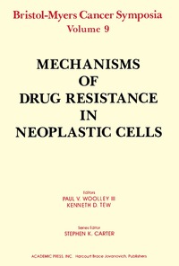 表紙画像: Mechanisms of Drug Resistance in Neoplastic Cells 9780127633626
