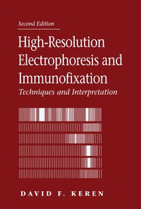 صورة الغلاف: High-Resolution Electrophoresis and Immunofixation 2nd edition 9780750694698
