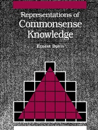 表紙画像: Representations of Commonsense Knowledge 9781558600331