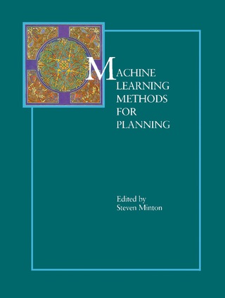 Imagen de portada: Machine Learning Methods for Planning 9781558602489