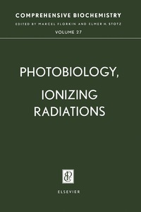 صورة الغلاف: Photobiology, Ionizing Radiations 9781483197166