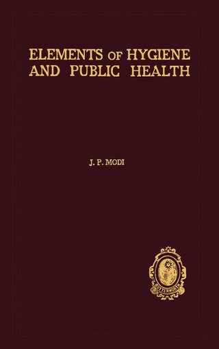 Titelbild: Elements of Hygiene and Public Health 2nd edition 9781483197340