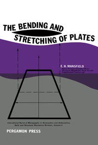 صورة الغلاف: The Bending and Stretching of Plates 9781483197630