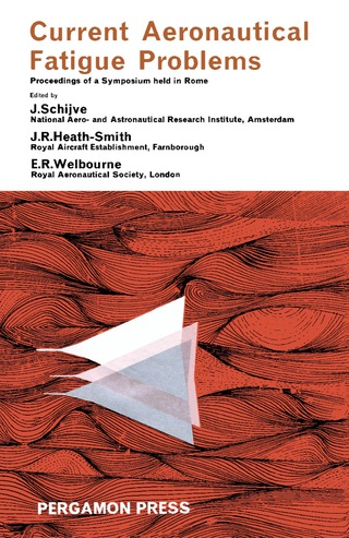 Cover image: Current Aeronautical Fatigue Problems 9781483198187