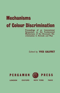 Immagine di copertina: Mechanisms of Colour Discrimination 9781483198231