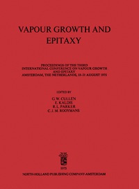 صورة الغلاف: Vapour Growth and Epitaxy 9781483198545