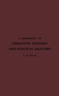 Cover image: A Handbook of Operative Surgery and Surgical Anatomy 3rd edition 9781483199078