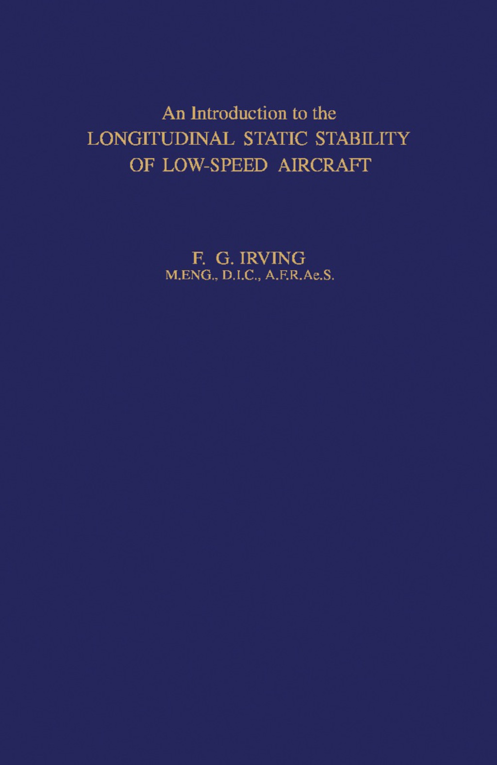 An Introduction to the Longitudinal Static Stability of Low-Speed Aircraft