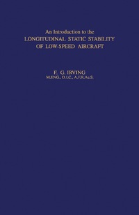 Cover image: An Introduction to the Longitudinal Static Stability of Low-Speed Aircraft 9781483200194