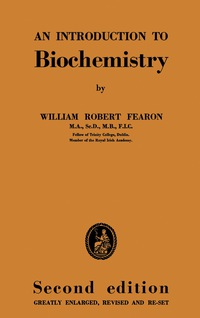 表紙画像: An Introduction to Biochemistry 2nd edition 9781483200361