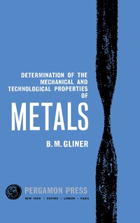 Cover image: Determination of the Mechanical and Technological Properties of Metals 9781483200507