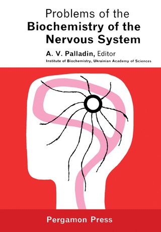 Cover image: Problems of the Biochemistry of the Nervous System 9781483200828